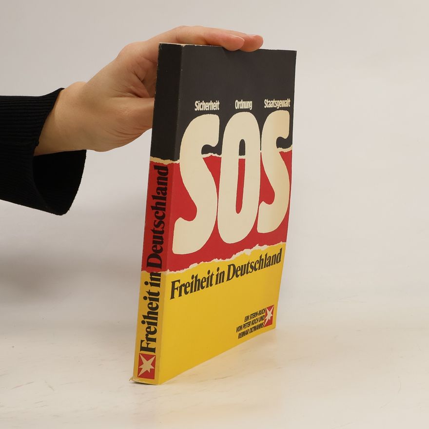 Rolf-Peter Koch SOS : Freiheit in Deutschland