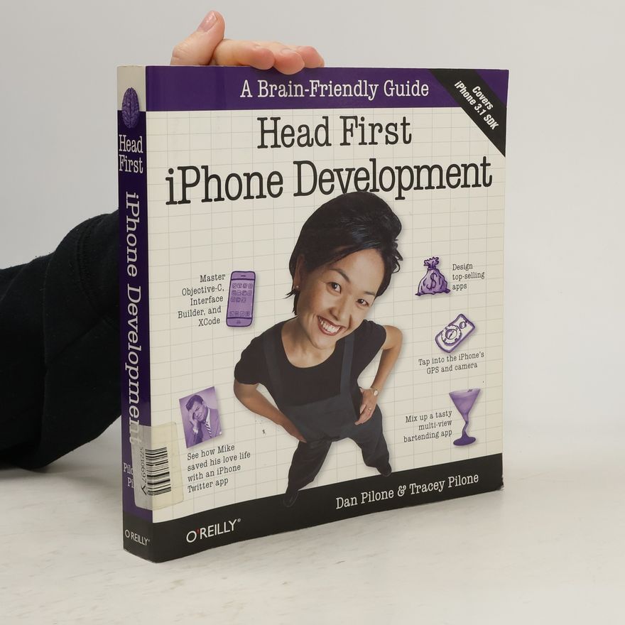 Tracey Pilone Head First iPhone Development