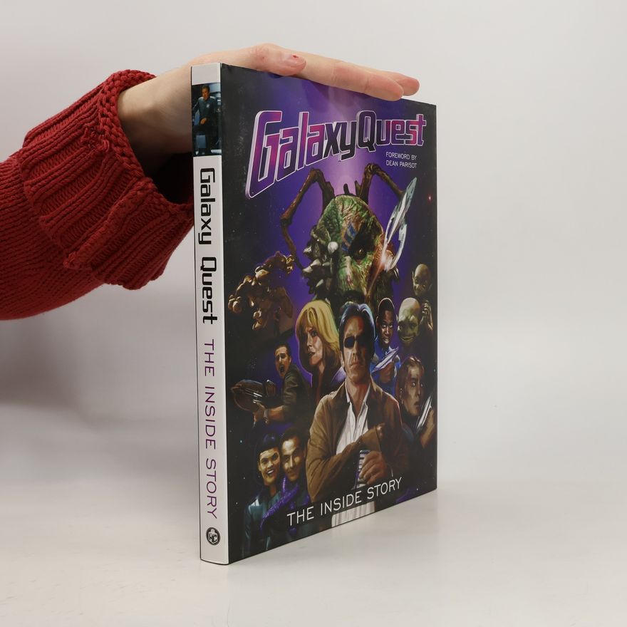 Matt McAllister Galaxy Quest. The Inside Story