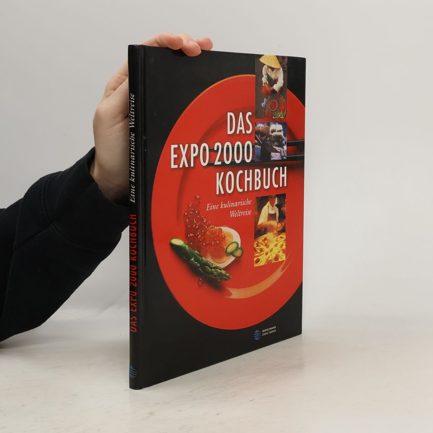 Kolektiv autorů Das Expo 2000 Kochbuch