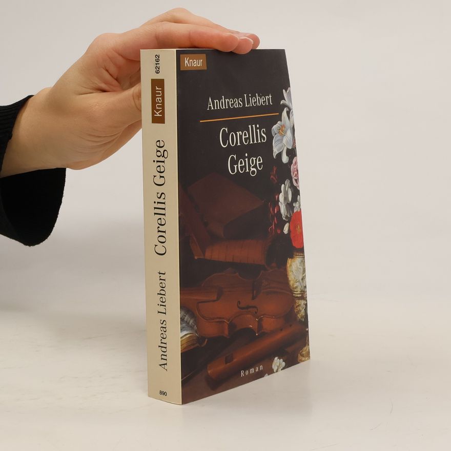 Andreas Liebert Corellis Geige