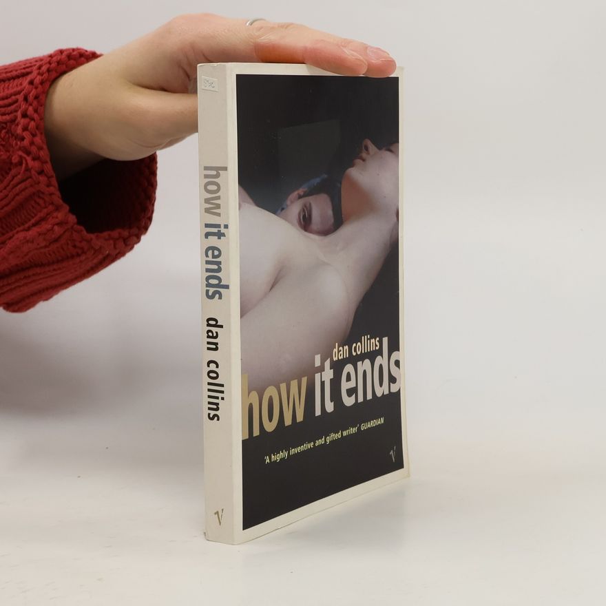 Dan Collins How It Ends