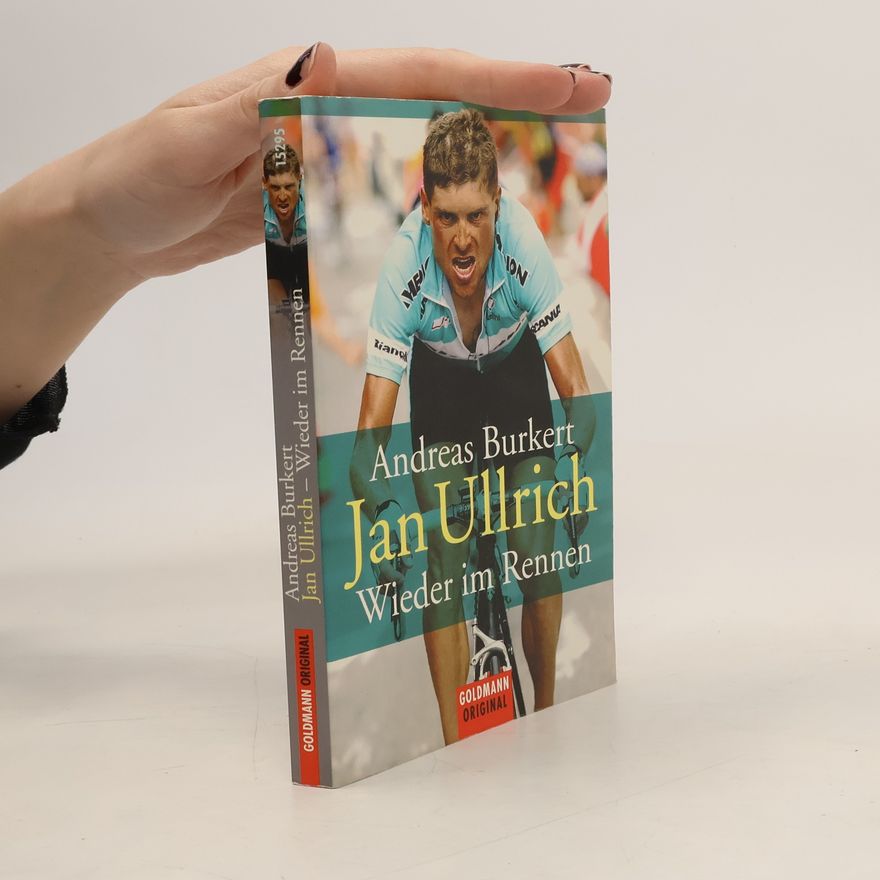 Andreas Burkert Jan Ullrich - wieder im Rennen