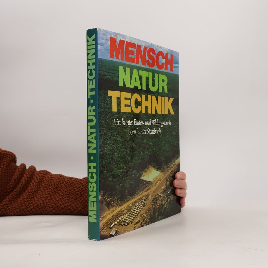 Various authors Mensch. Natur. Technik
