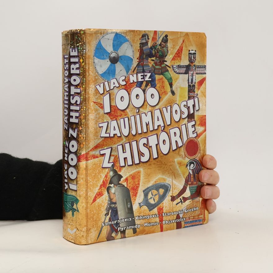 Belinda Gallagher Viac než 1000 zaujímavostí z histórie