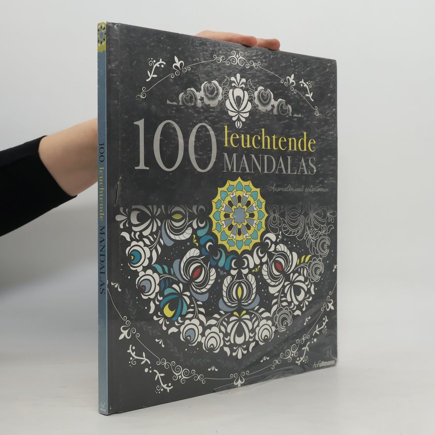 Autorenkollektiv 100 leuchtende Mandalas