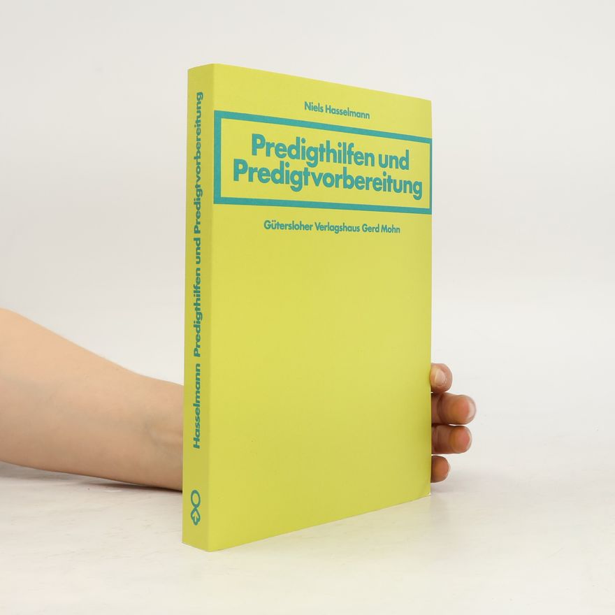 Niels Hasselmann Predigthilfen und Predigtvorbereitung