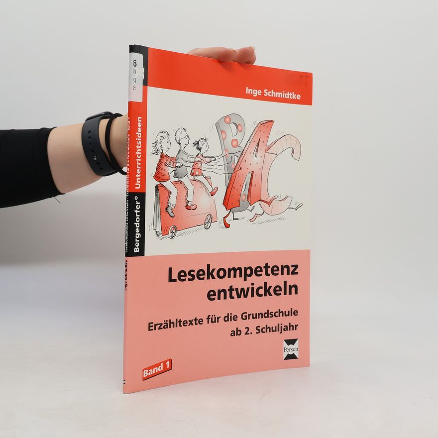 Inge Schmidtke Lesekompetenz entwickeln. Bd.1