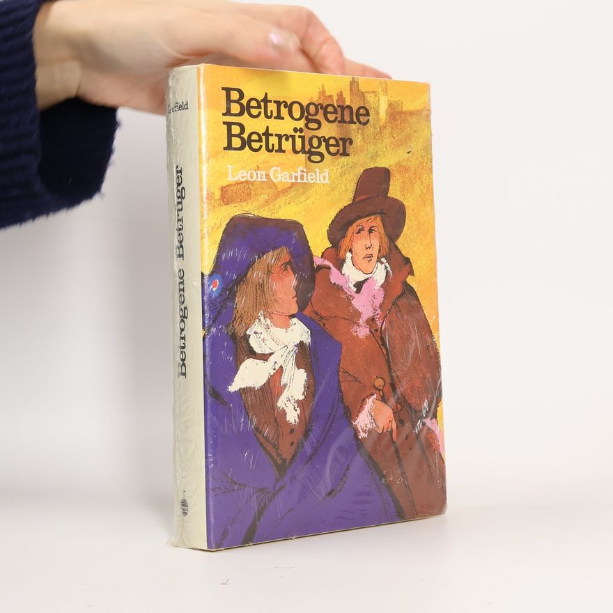 Leon Garfield Betrogene Betrüger