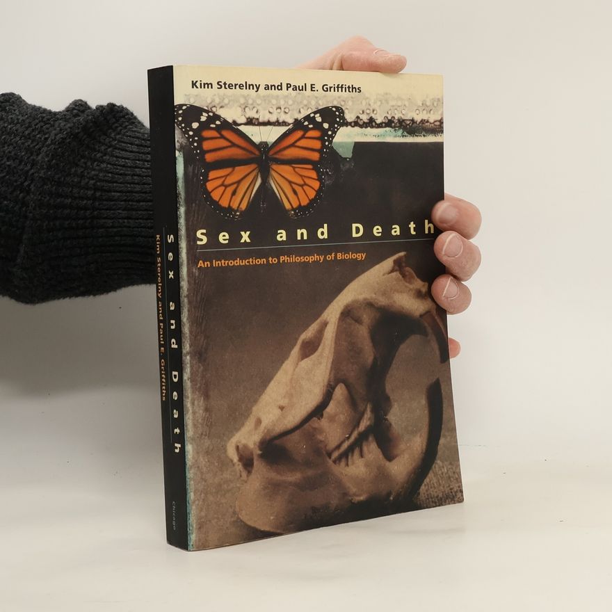 Kim Sterelny Sex and Death