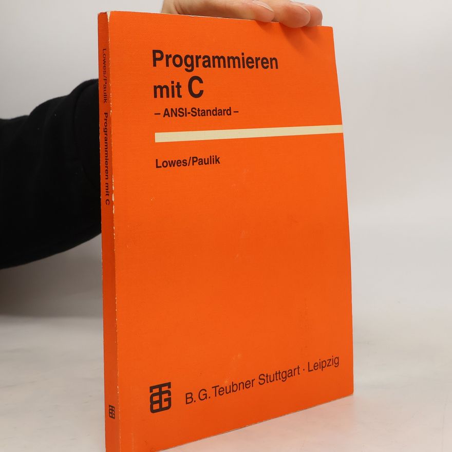 Martin Lowes Programmieren mit C