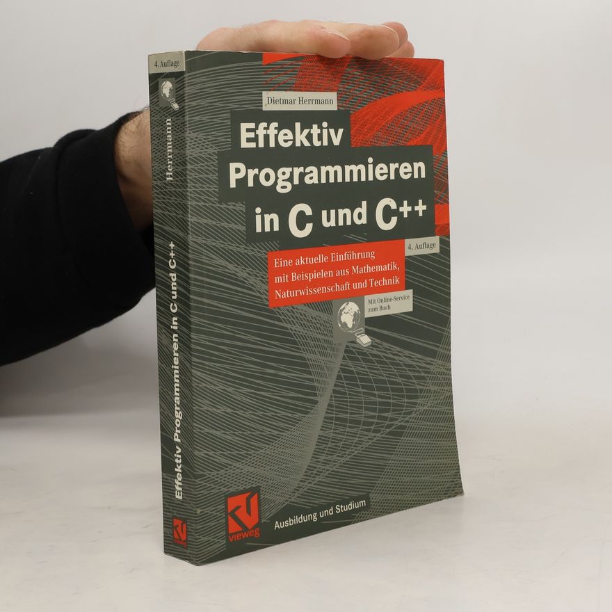Dietmar Herrmann Effektiv programmieren in C und C++