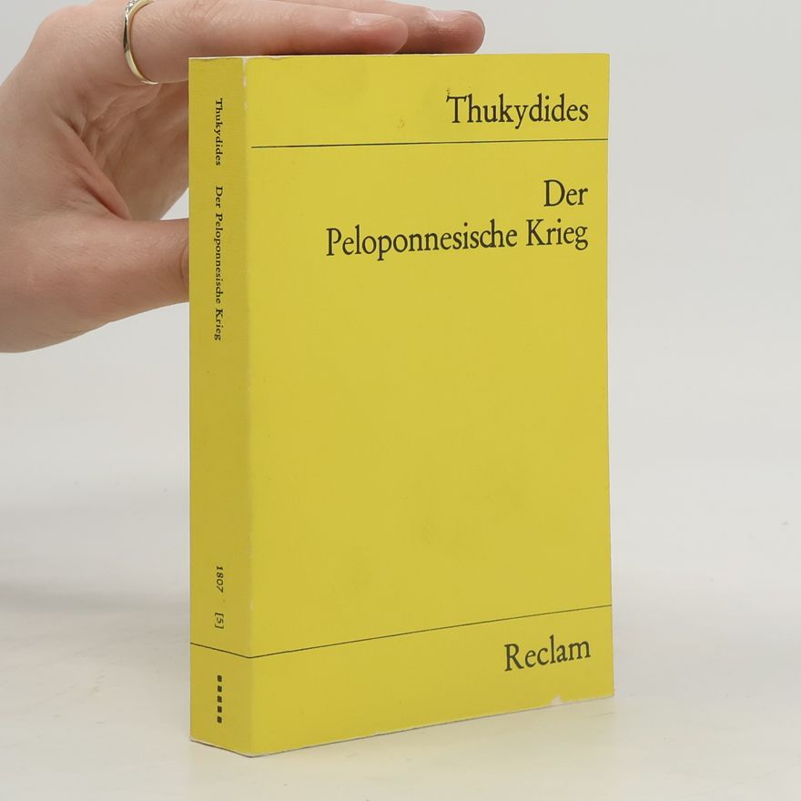 Thukydides Der peloponnesische Krieg