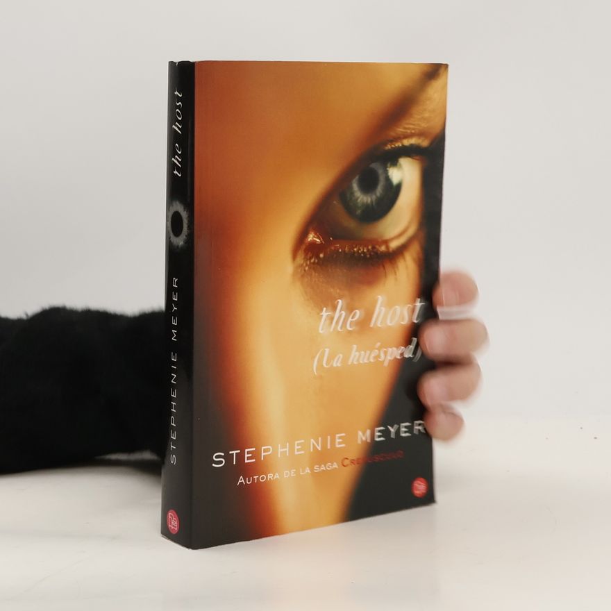 Stephenie Meyer The host (un huésped)