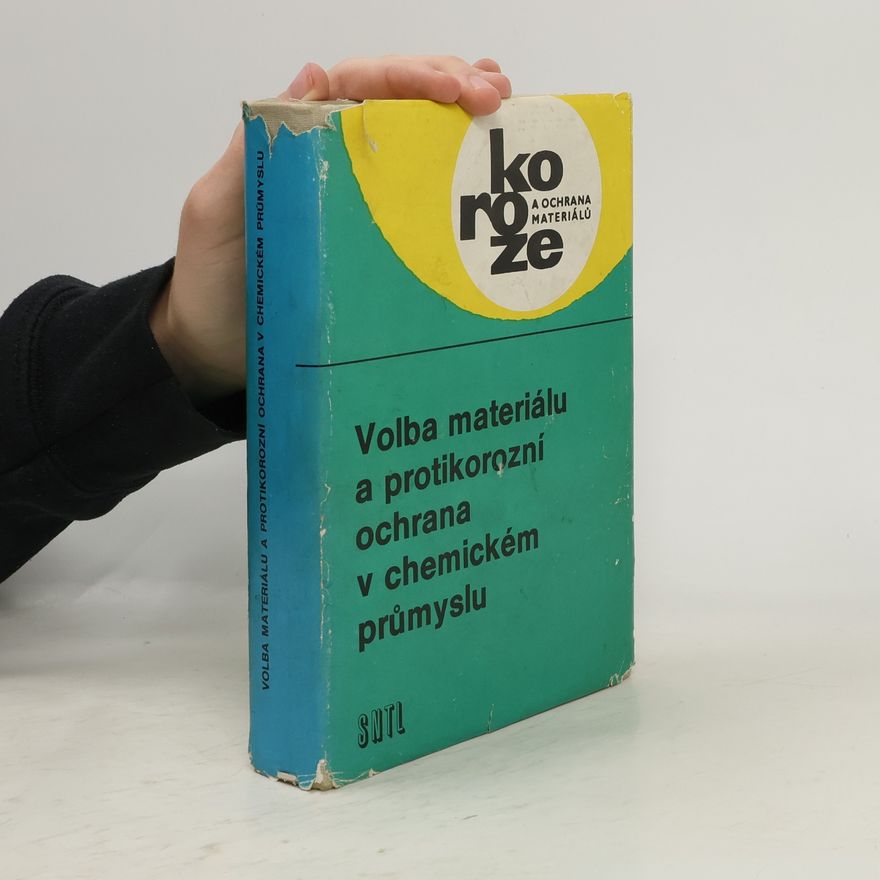Rainer Donndorf Volba materiálu a protikorozní ochrana v chemickém průmyslu