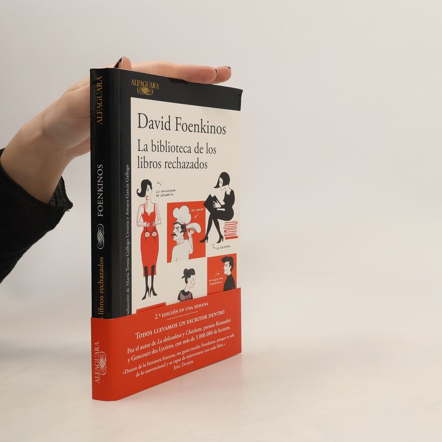 David Foenkinos La biblioteca de los libros rechazados