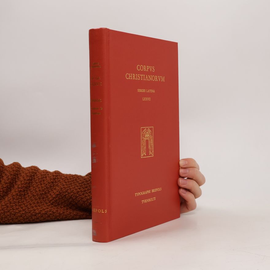 Various authors Corpus Christianorum LXXVII