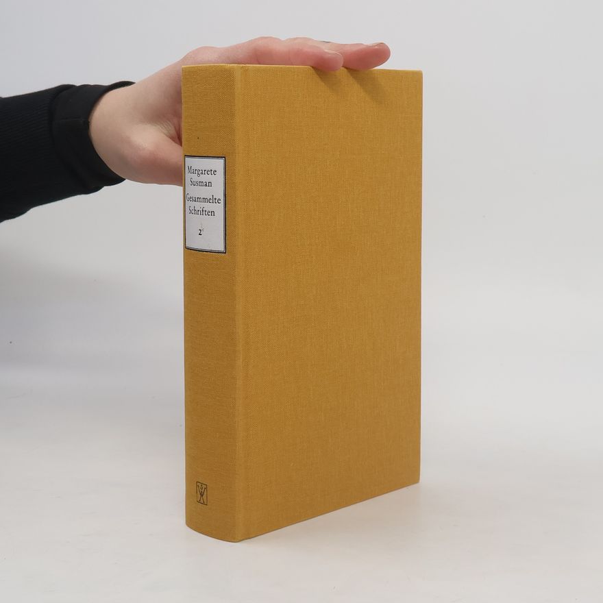 Margarete Susman Gesammelte Schriften 2