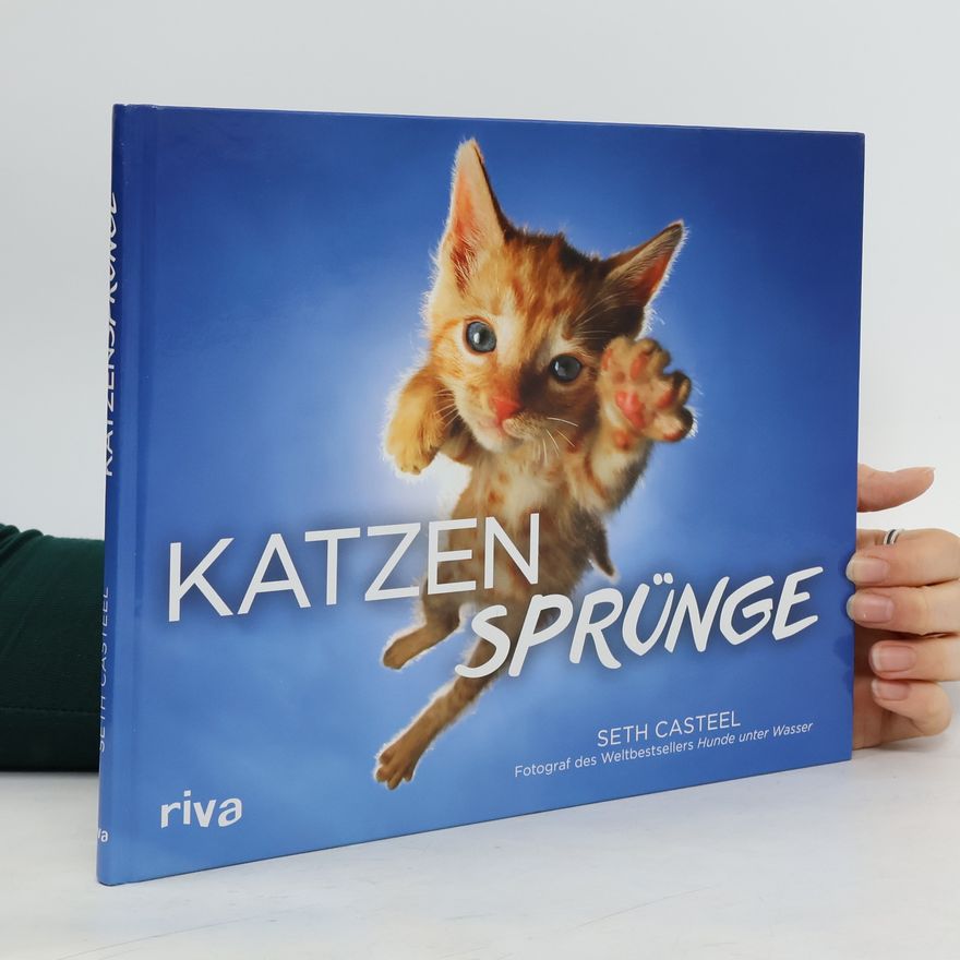 Seth Casteel Katzensprünge