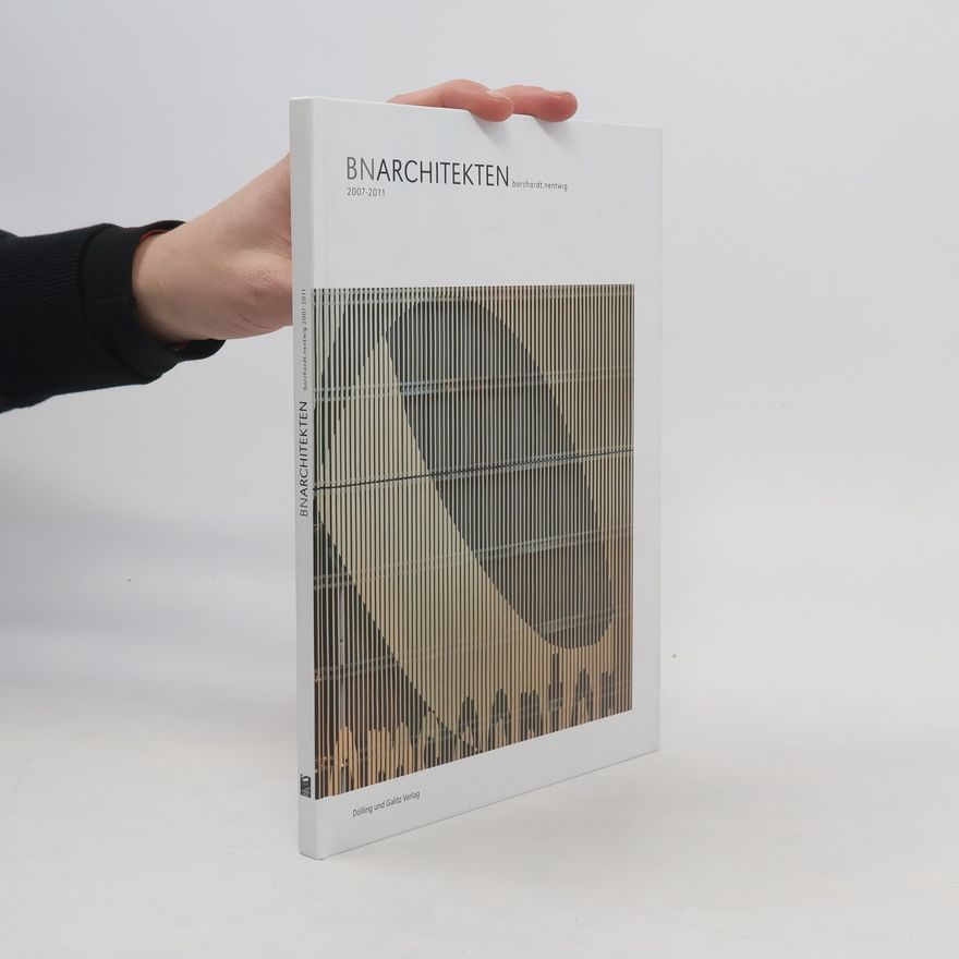 Bernd Pastuschka BN Architekten Borchardt Nentwig: 2007-2011