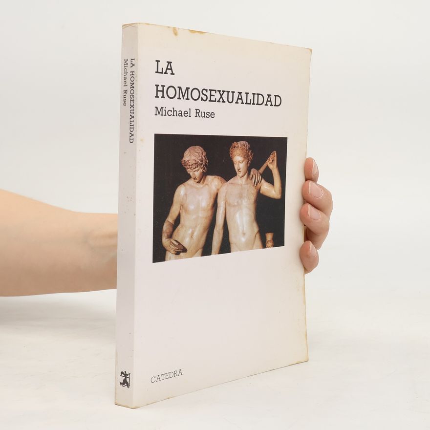 Michael Ruse La homosexualidad