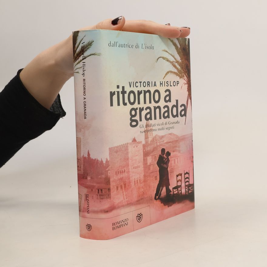 Victoria Hislop Ritorno a Granada