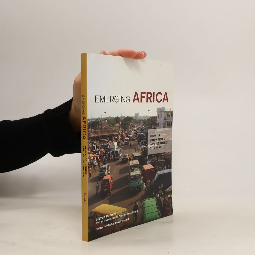 Steven Radelet Emerging Africa