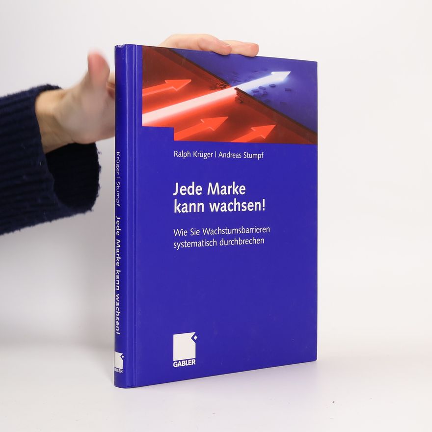 Ralph Krüger Jede Marke kann wachsen!