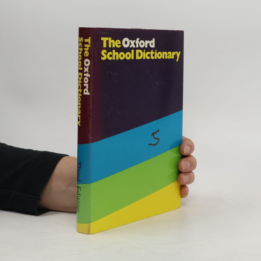 Joan Pusey The Oxford School Dictionary Third Edition