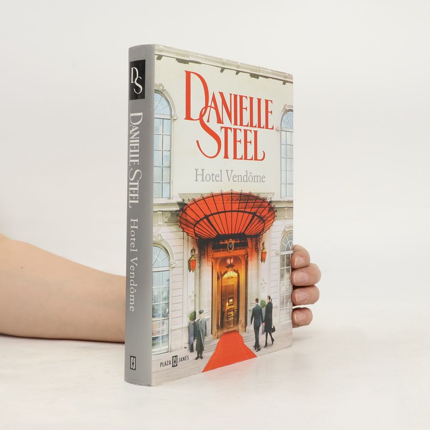 Danielle Steel Hotel Vendôme