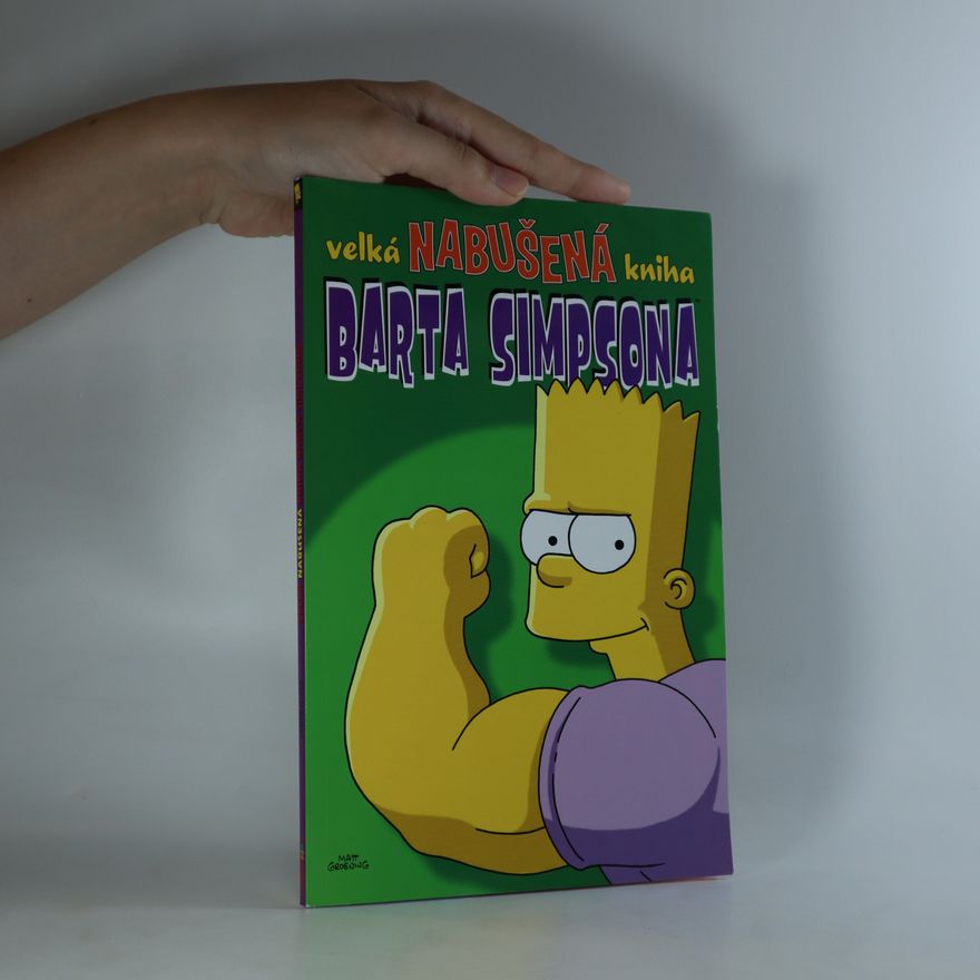 Matt Groening Velká nabušená kniha Barta Simpsona