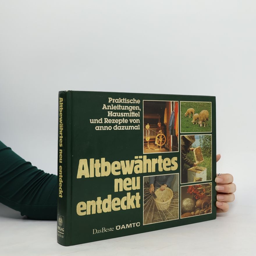 Kolektiv autorů Altbewährtes neu entdeckt