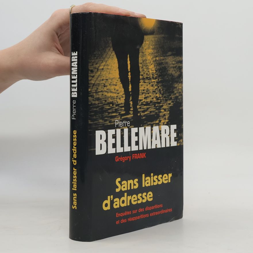 Pierre Bellemare Sans laisser d'adresse
