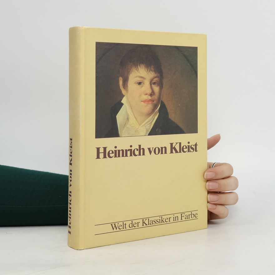 Heinrich von Kleist Heinrich von Kleist