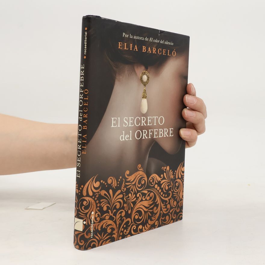 Elia Barceló El secreto del orfebre
