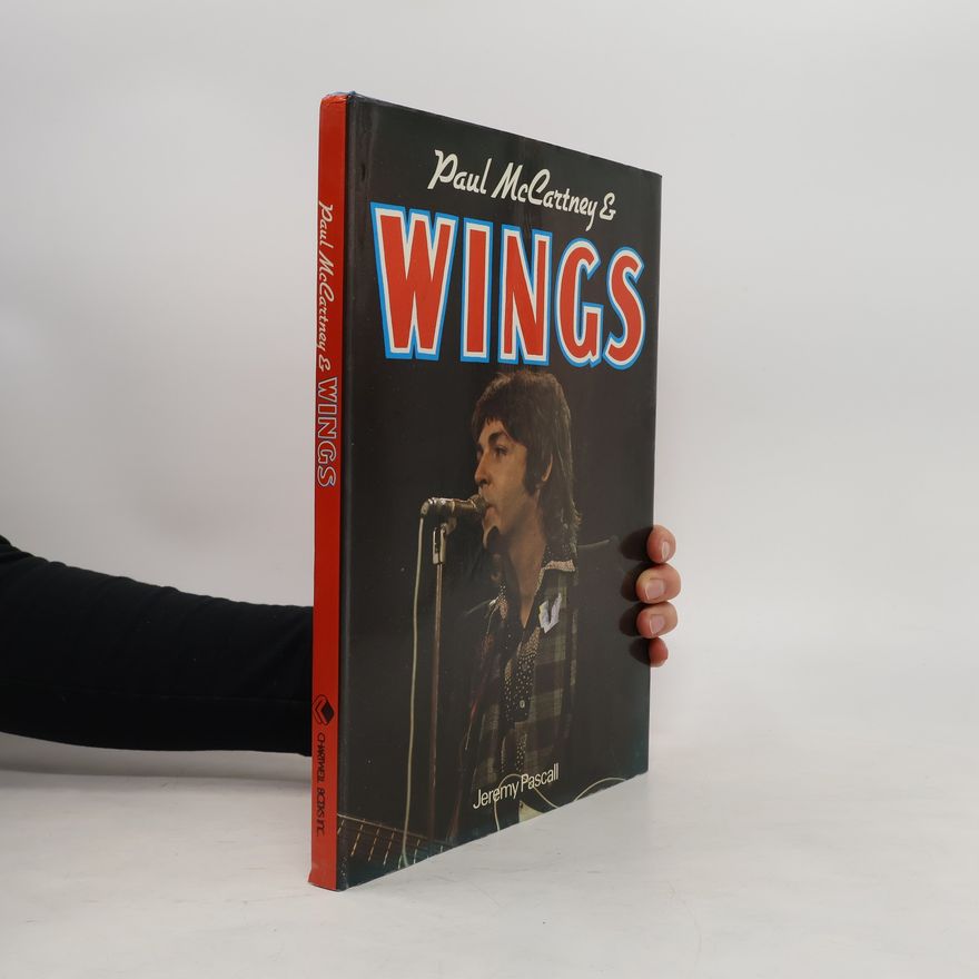 Jeremy Pascall Paul McCartney & Wings