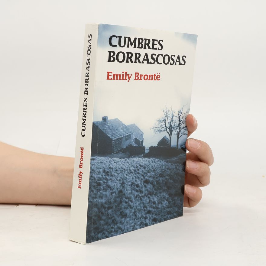 Emily Brontë Cumbres Borrascosas