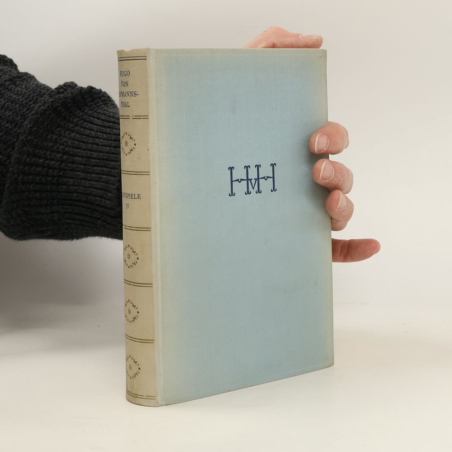 Hugo von Hofmannsthal Lustspiele IV