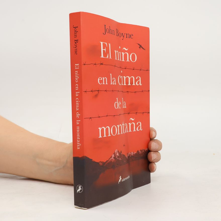 John Boyne El niño en la cima de la montaña