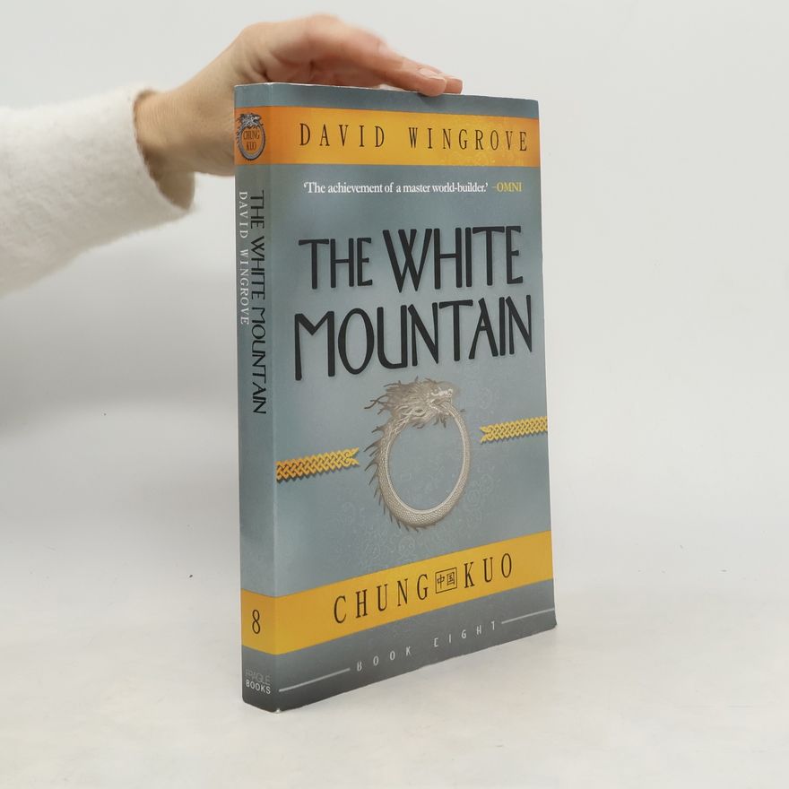 David Wingrove The White Mountain