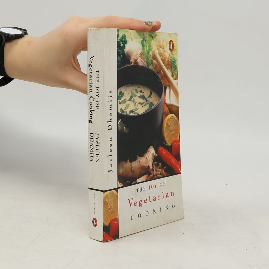 Jasleen Dhamija Joy of Vegetarian Cooking