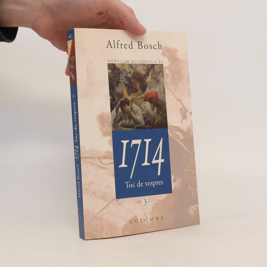 Alfred Bosch 1714. Toc de vespres