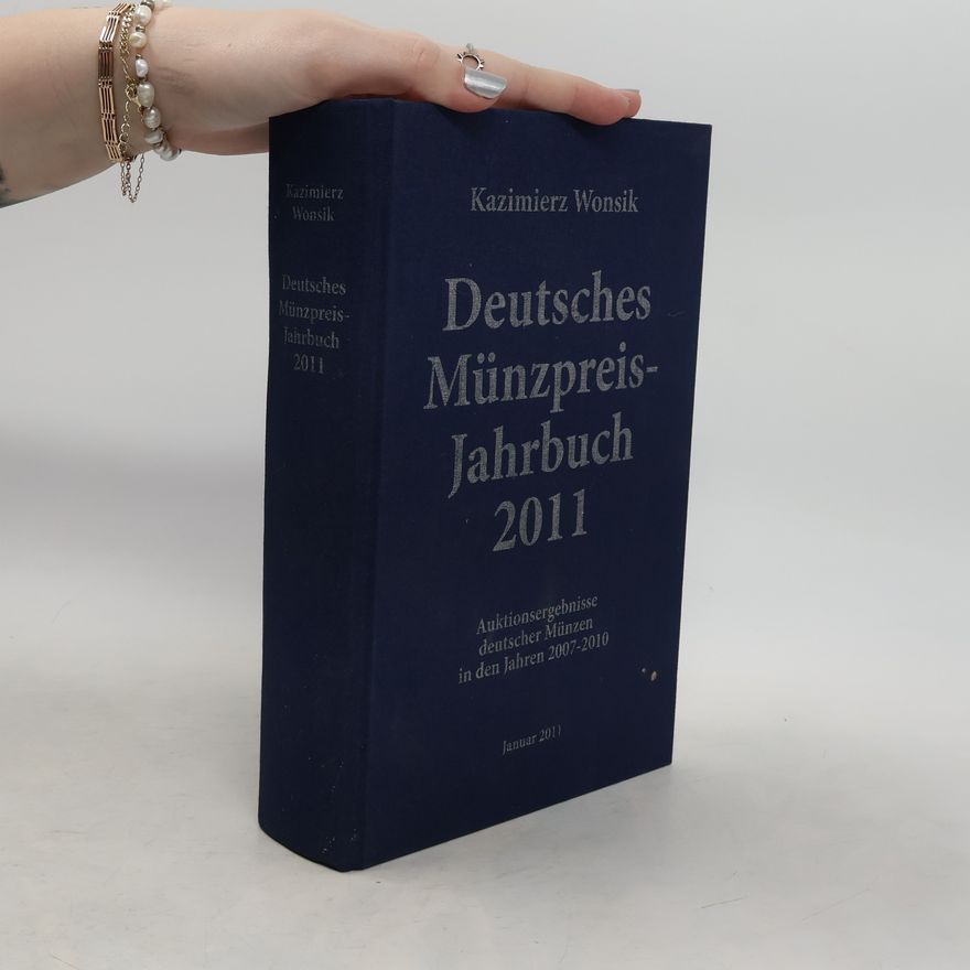 Kazimierz Wonsik Deutsches Münzpreis-Jahrbuch 2011