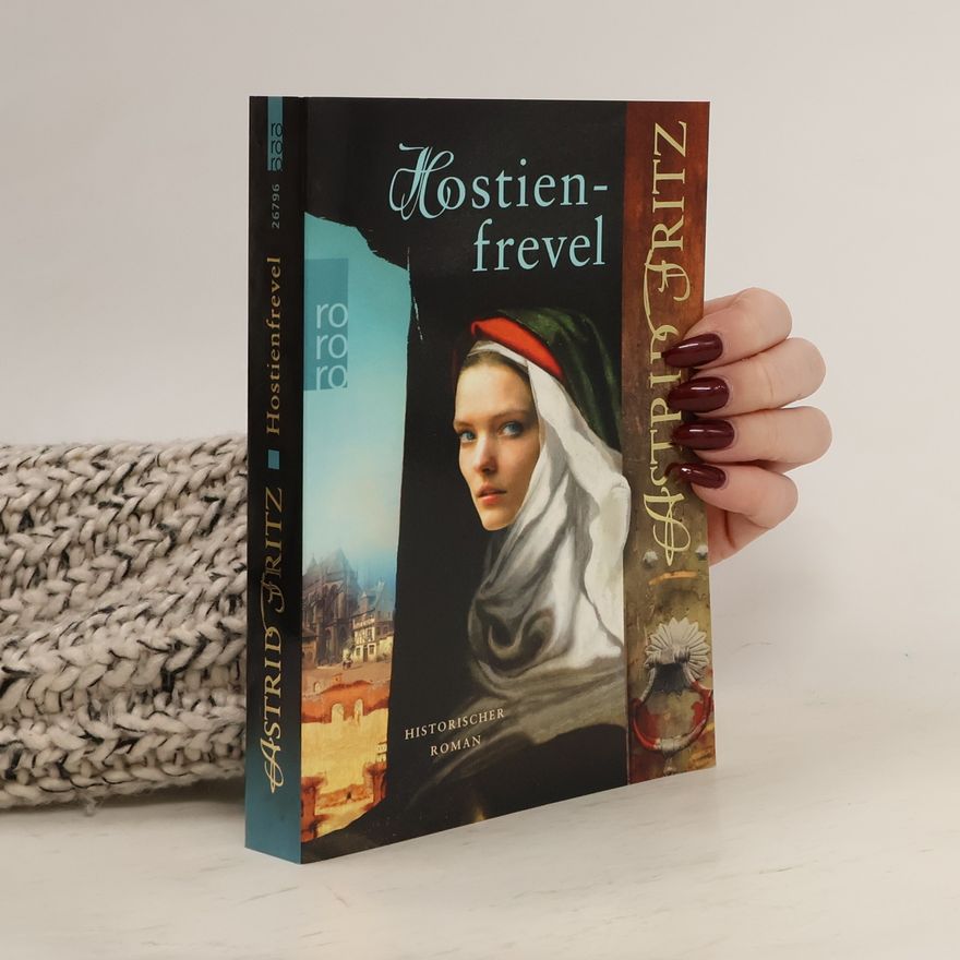 Astrid Fritz Hostienfrevel