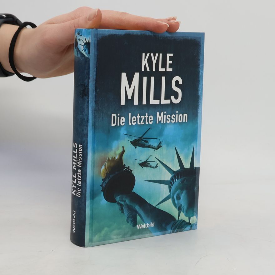 Kyle Mills Die letzte Mission