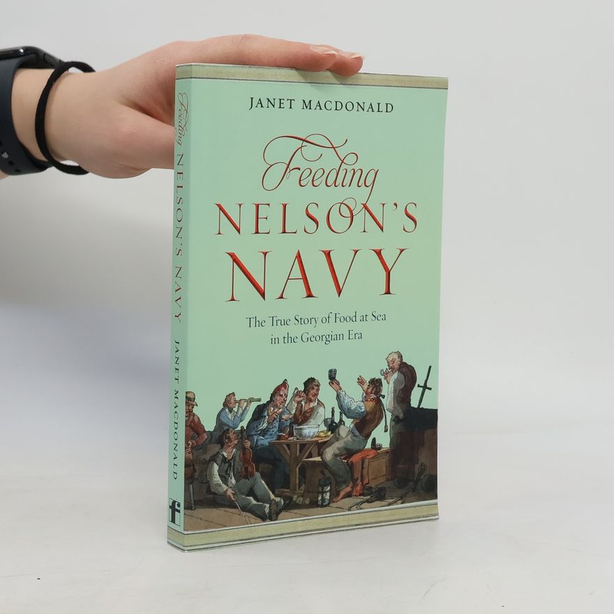 Janet MacDonald Feeding Nelson's Navy