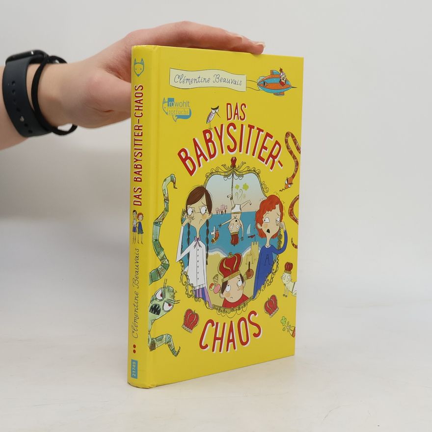 Clémentine Beauvais Das Babysitter-Chaos