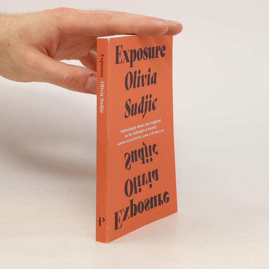 Olivia Sudjic Exposure