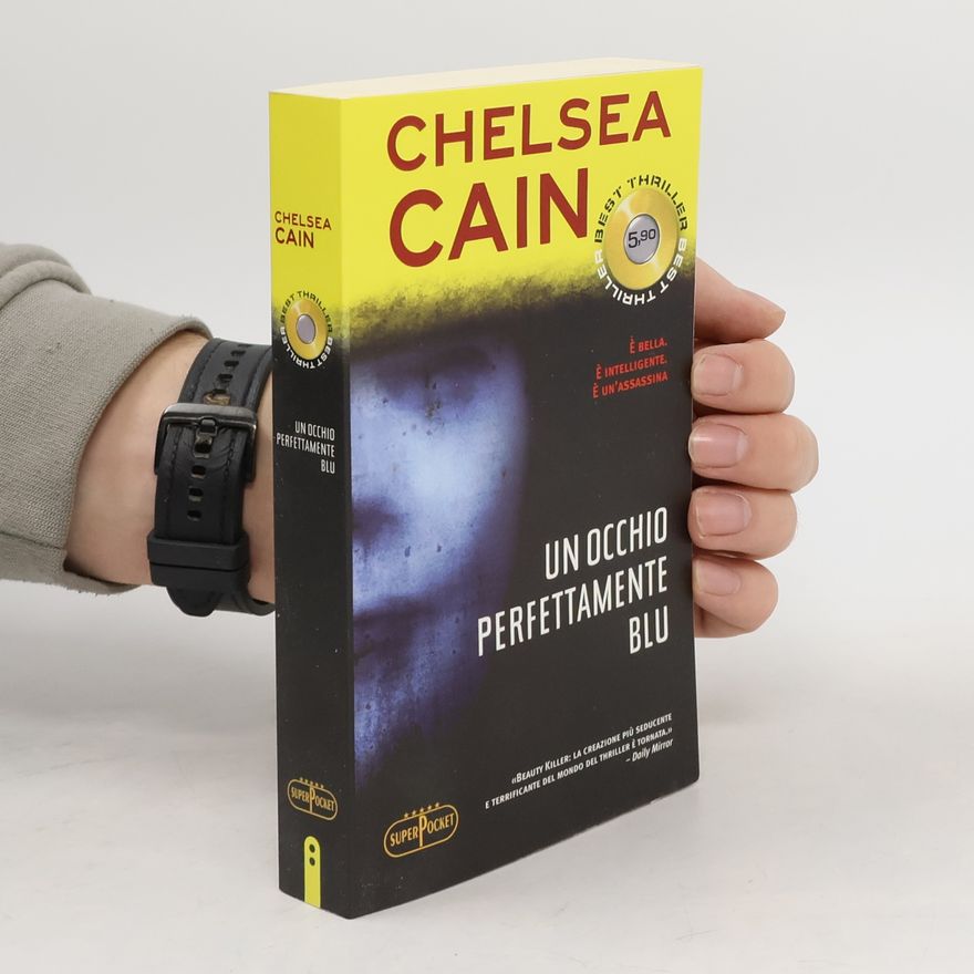 Chelsea Cain Un occhio perfettamente blu