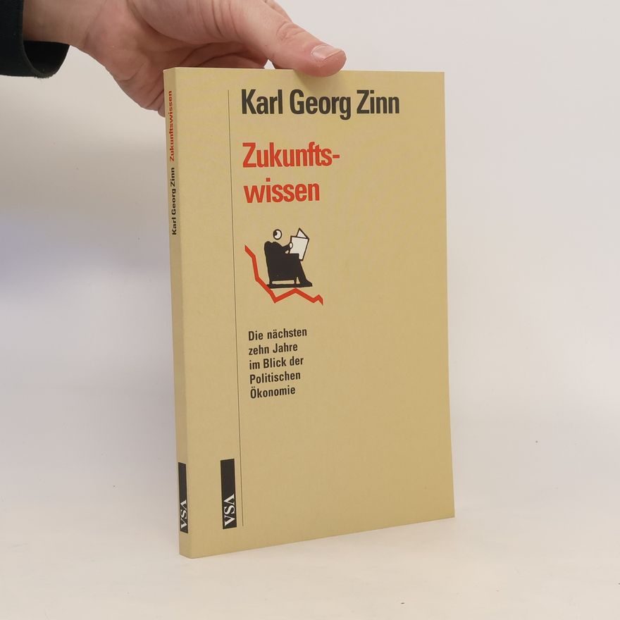 Karl Georg Zinn Zukunftswissen